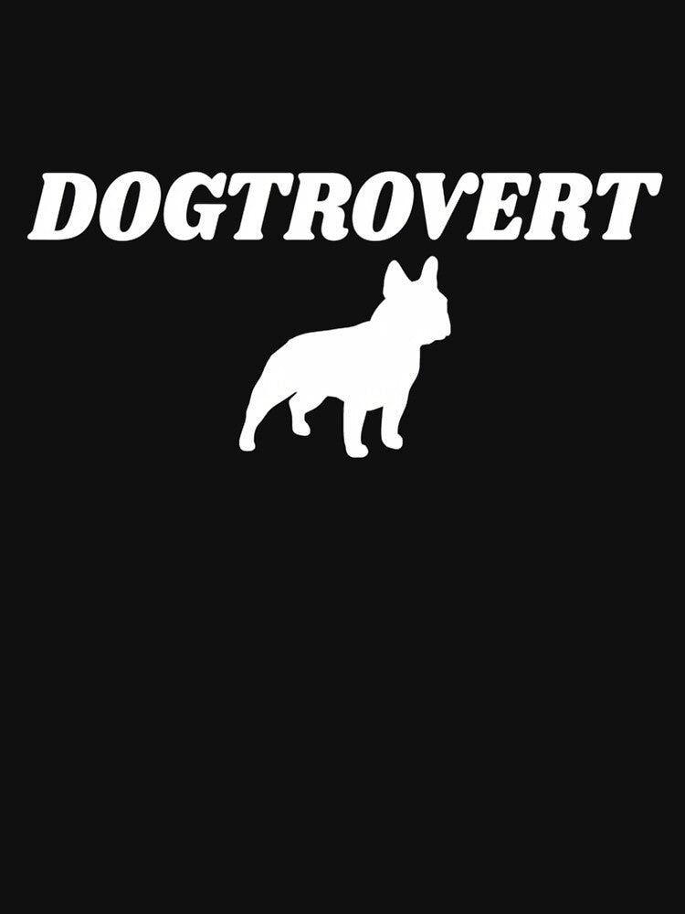 Funny Dogtrovert Frenchie French Bulldog Introvert Lab Dog Gift by HUBERitC-oCYCN