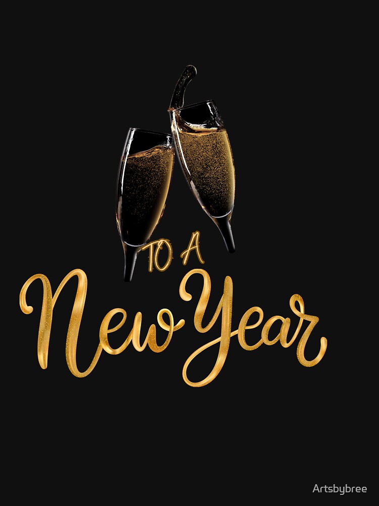 Cheers To A New Year by Artsbybree