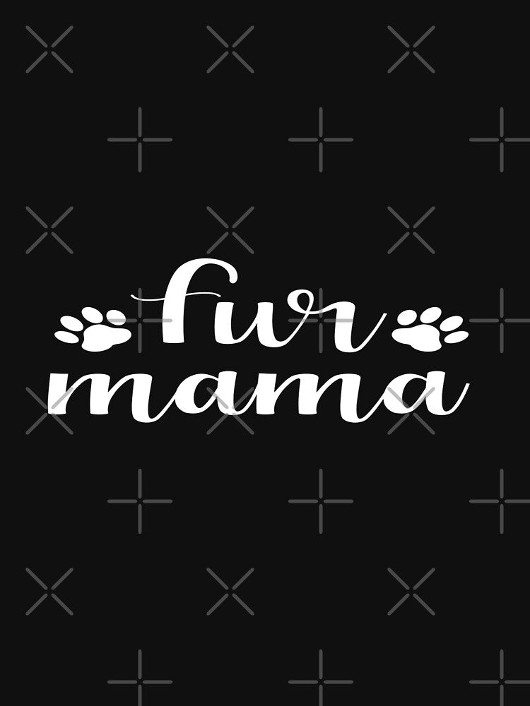 Fur Mama by phassystore