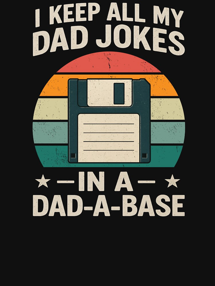 Funny Dad Joke Floppy Disk Design – "Dad-A-Base" Retro Humor by Sonchai Paladsai