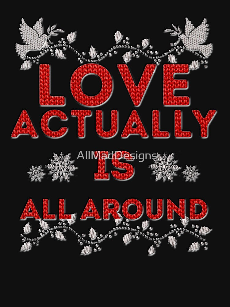 Love Actually is by AllMadDesigns