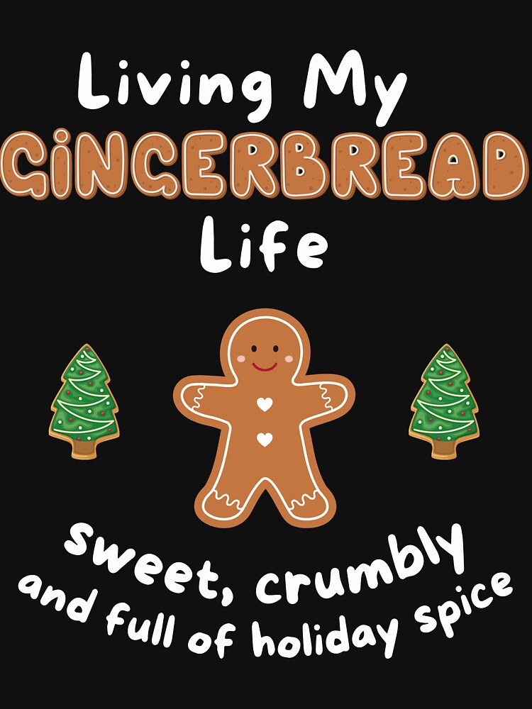 Funny Gingerbread Christmas Tee Shirt by scarlett1969