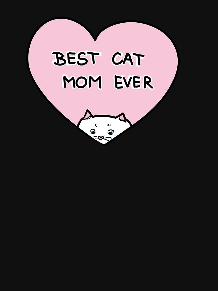 BEST CAT MOM EVER by HugSomeNettles