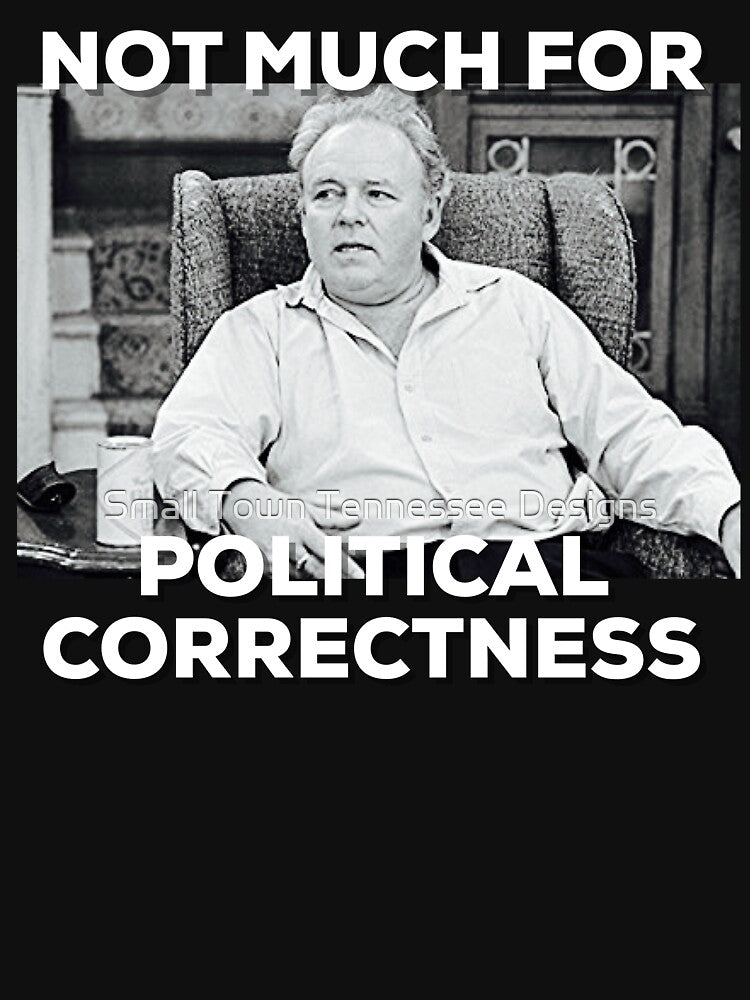 Archie Bunker funny Conservative Republican graphic design by Tim Dunaway