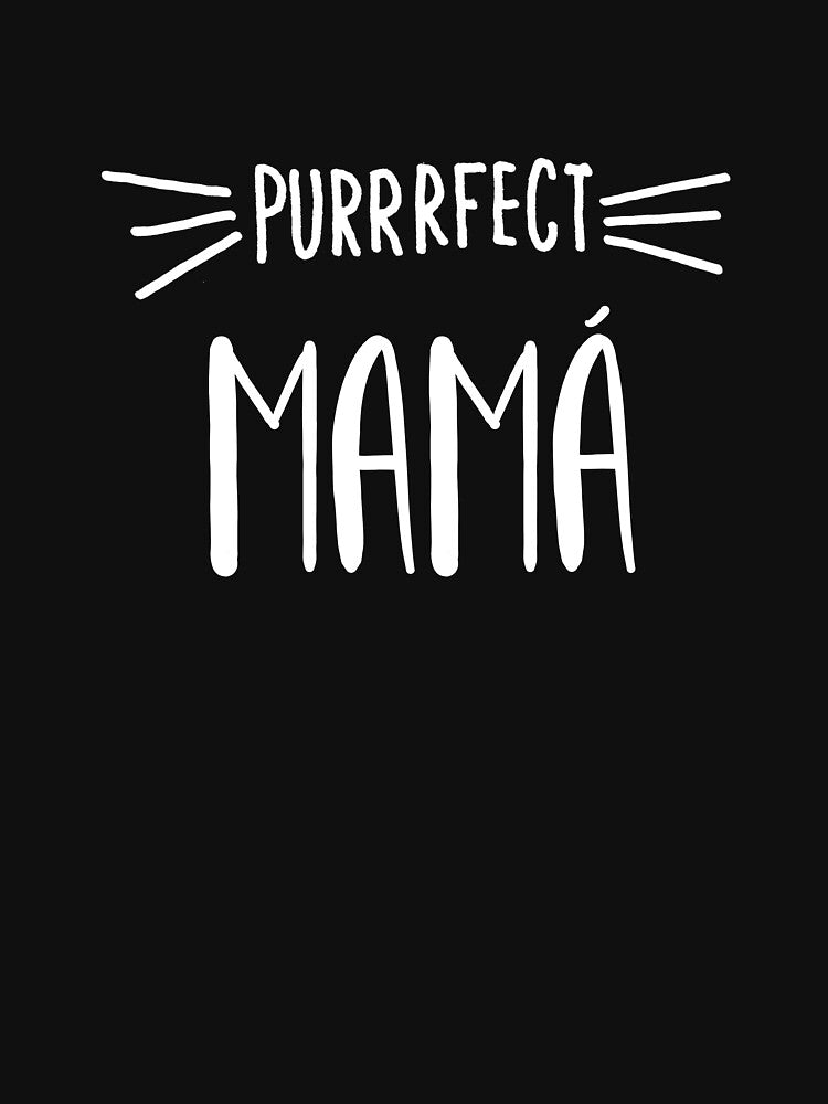 Mamá - Perfect Mamá Gifts for a Loving Cat Mamá Mother Mom by farhanhafeez
