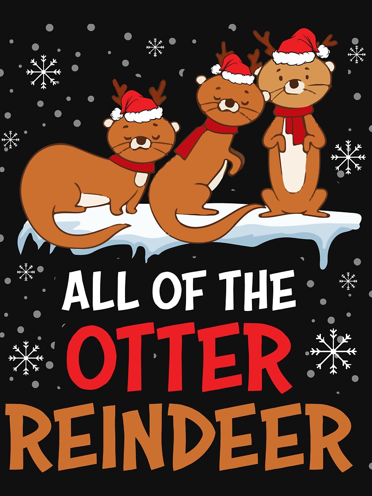 All of the otter reind by ferraudionne