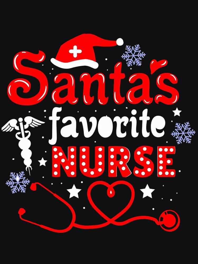 Nurse Retro Santas Favorite Classic Christmas Merry Vintage by Olincristie