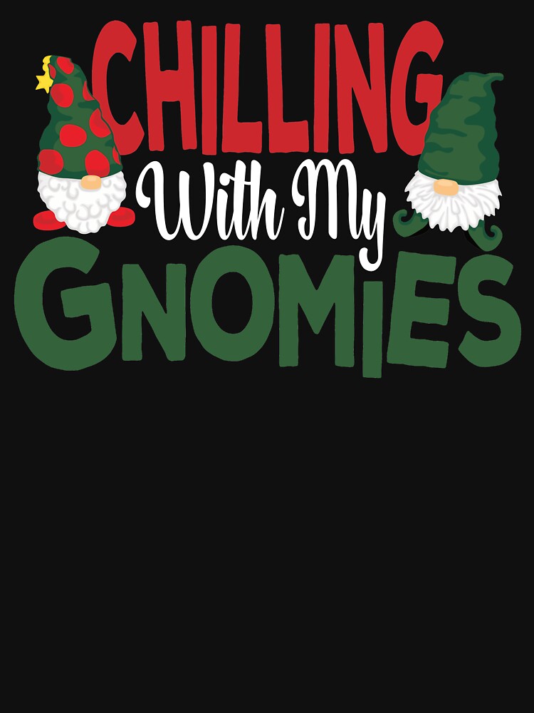 Chilling With My Gnomies by PRNTDADZ