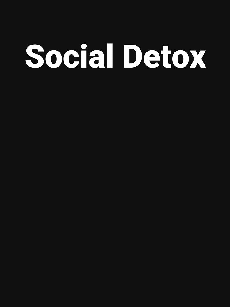 Social Detox by Text-based T-Shirts and Gifts