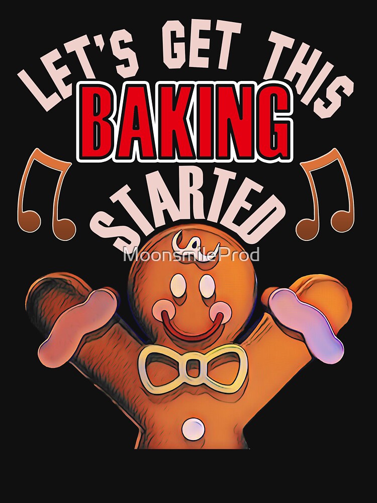 Let's Get This Baking Started - Christmas Gingerbread Man by MoonsmileProd