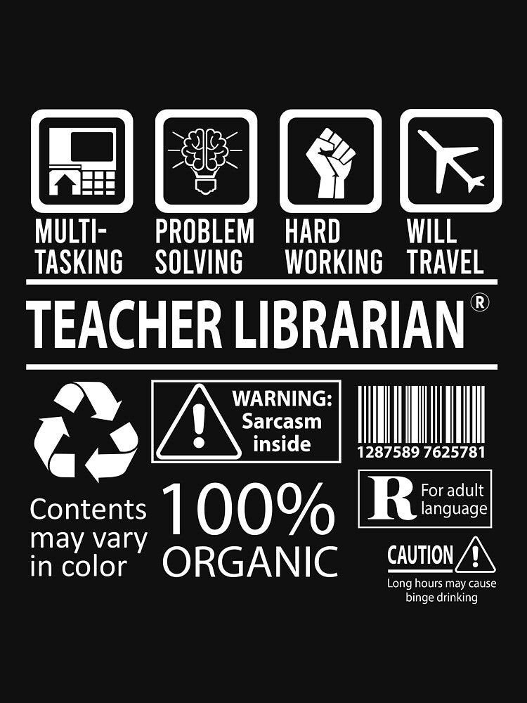 Teacher Librarian T Shirt - MultiTasking Certified Job Gift Item Tee by oslandefren