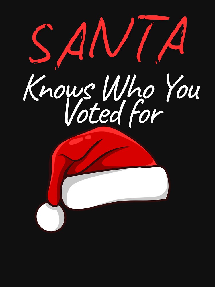 Santa Knows Who You Voted For Ornament – Funny Political Christmas Decor by Printsouf