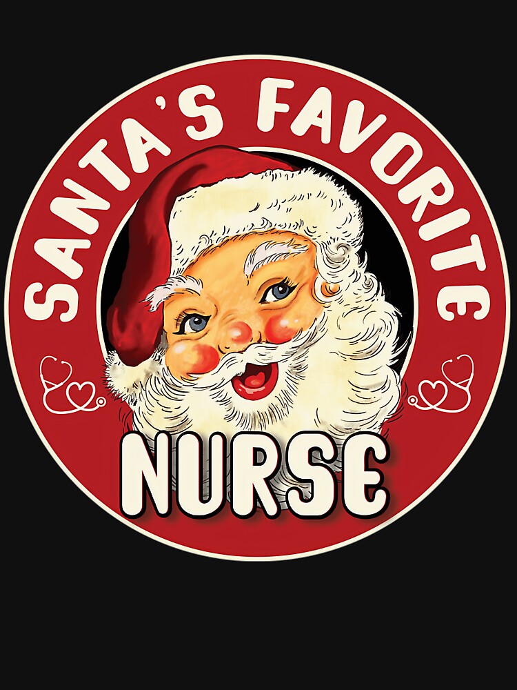 Nurse Christmas Favorite Vintage Merry Santas Retro Classic by Olincristie