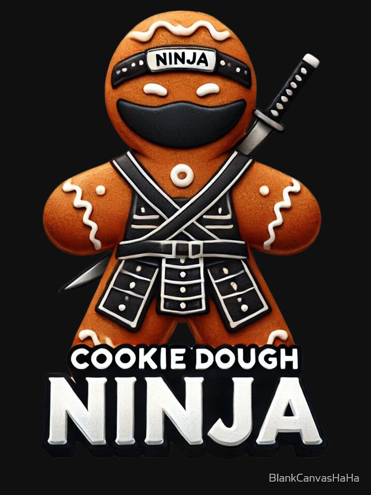 Cookie Dough Ninja - Stealthy Holiday Baking Tee by BlankCanvasHaHa