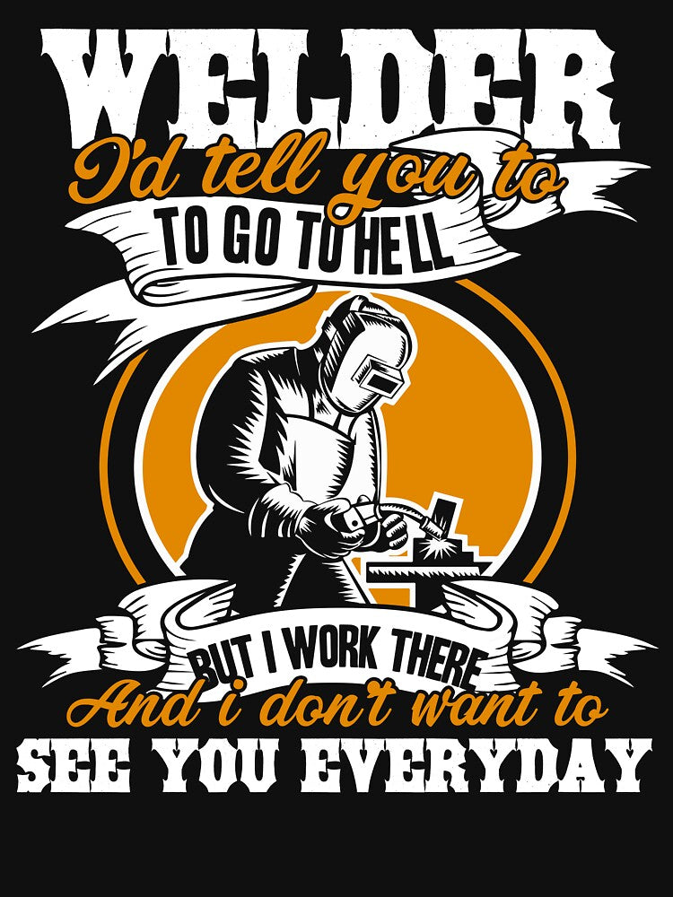 Welder - I'd Tell You To Go To Hell by UnknownArtistt
