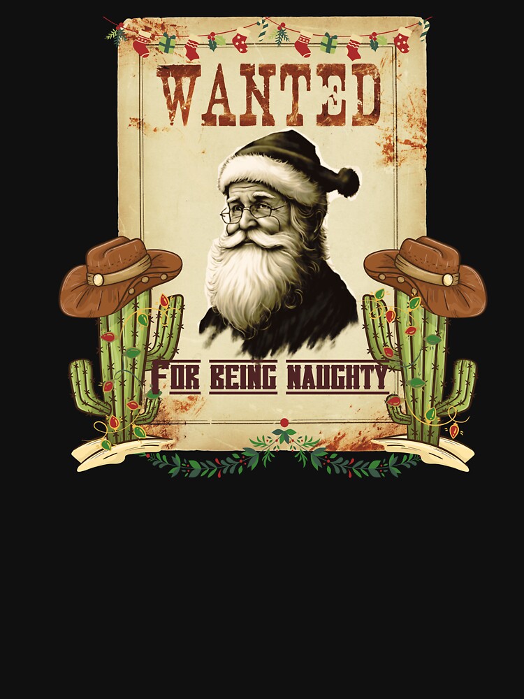 wanted naughty Santa, western by Reflect33