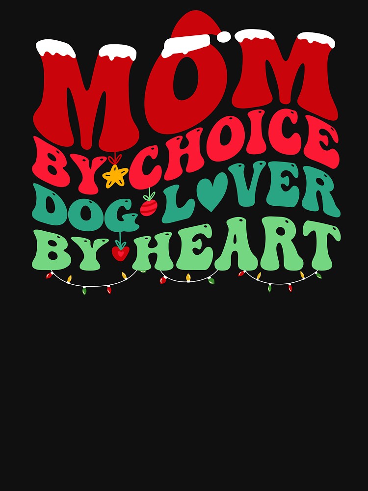 Christmas Dog Lover Xmas Dog Mom Holiday Groovy by aymanehammi