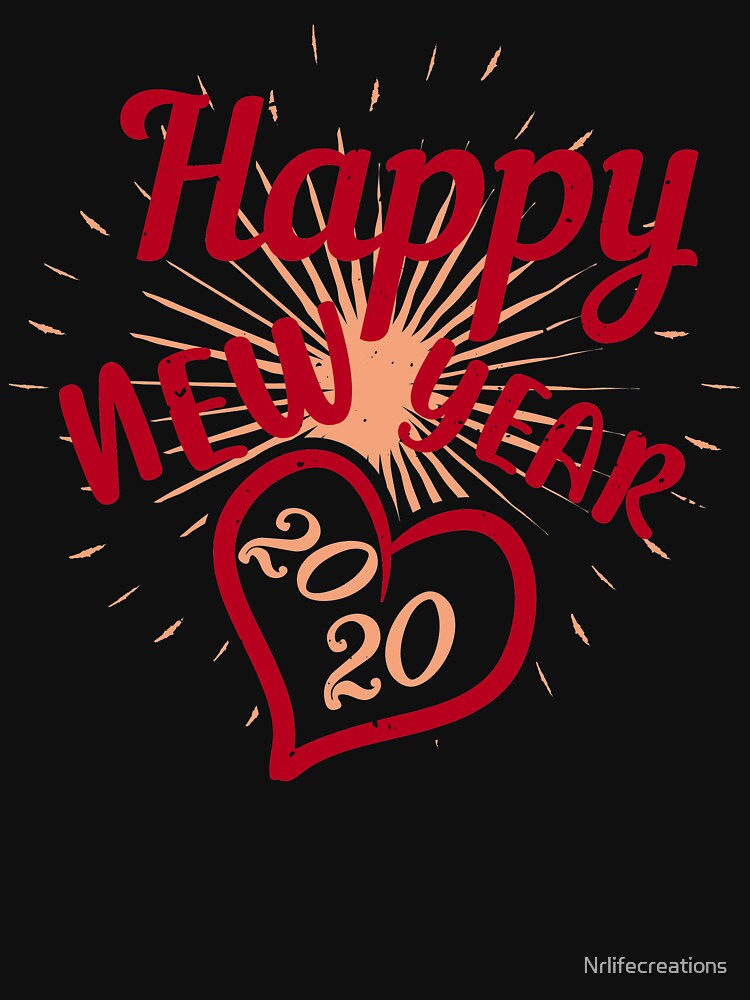 Happy New Year 2020, New Year's Eve Shirt, New Years Shirt by Nrlifecreations