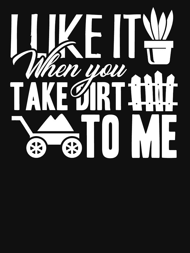 Gardening - I Like You When You Talk Dirt To Me by UnknownArtistt
