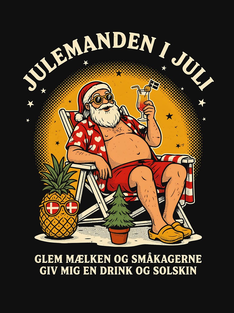 Jul I Juli – Danish Christmas Nisse Julemanden Funny Summer Shirt Denmark Christmas Gift V7 by DarylWelsh2024