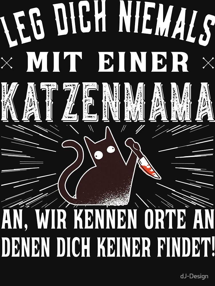 Never mess with a cat mom - cat owner cat by dJ-Design