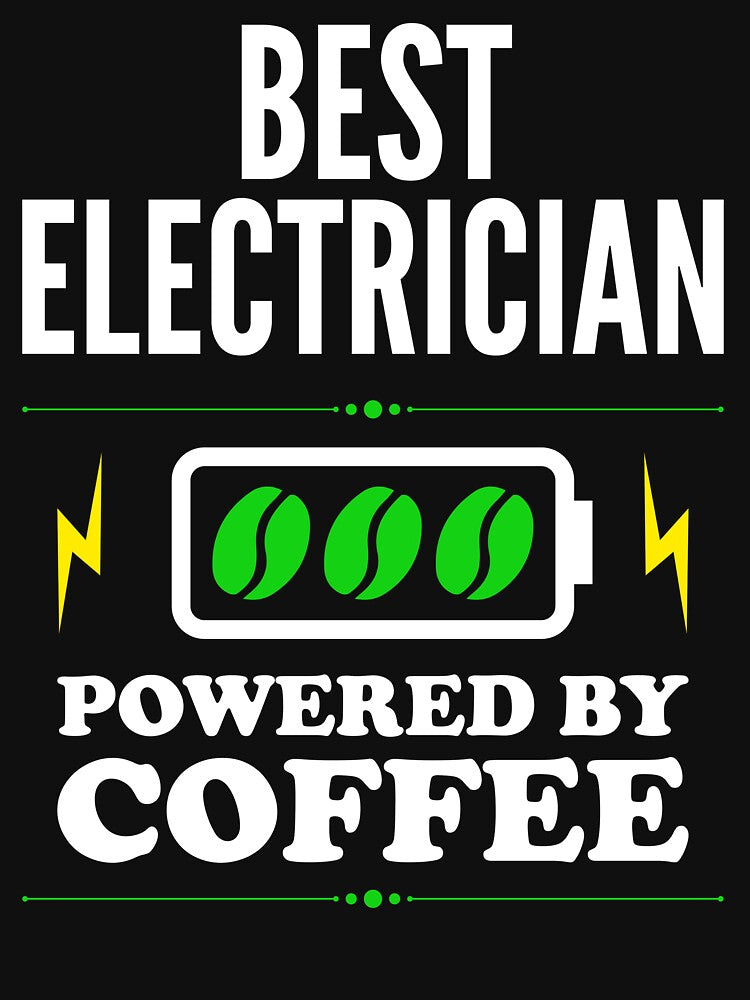 Best Electrician Powered By Coffee for Electrician by SVPOD