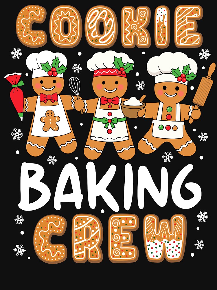 Cookie Baking Crew Christmas Funny Gingerbread Lovers by jakaun