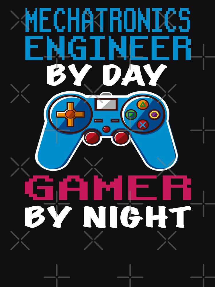 Mechatronics engineer Gift shirt, Mechatronics engineer Dad Husband Boyfriend Gift, Funny Mechatronics engineer by day Gamer By night christmas Birthday Gift Idea by xlnv