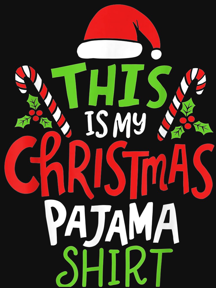 This Is My Christmas Pajama by AllenMegan