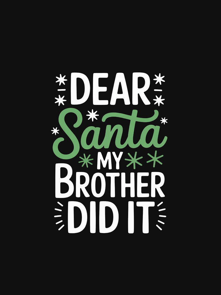 Naughty Christmas Pajamas Kids Dear Santa My Brother Did It by EllinoKlemo