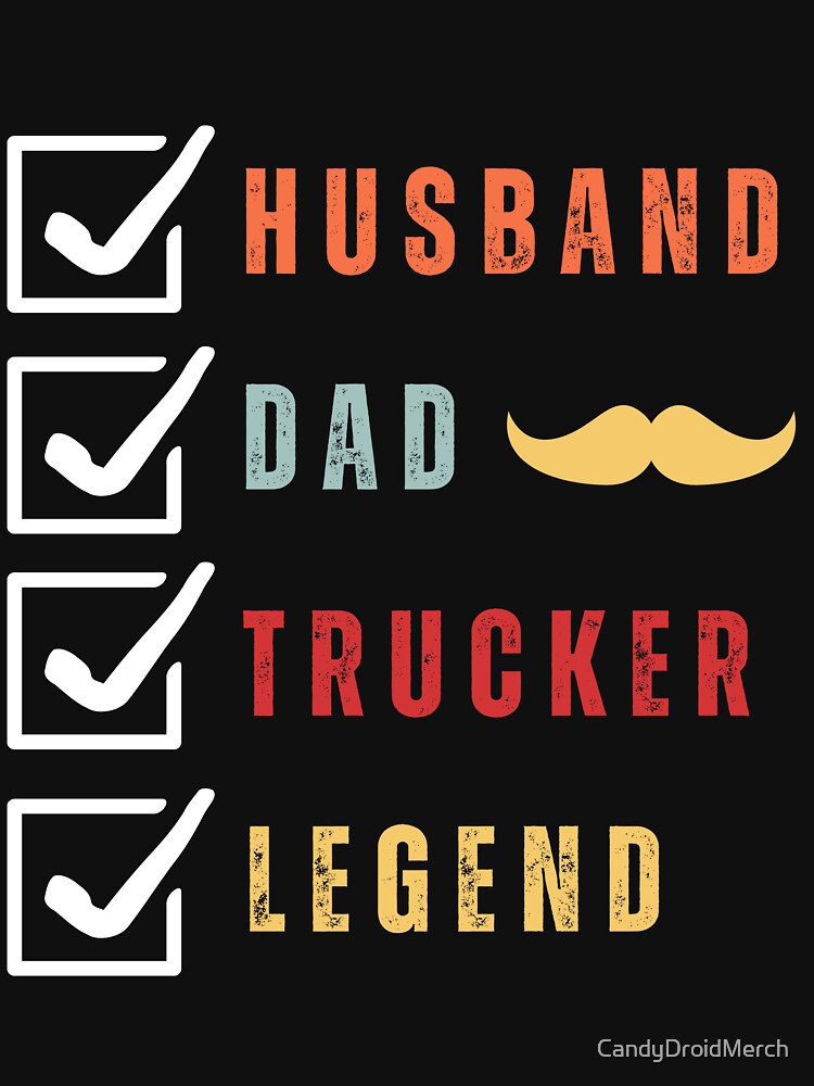 Copy of Husband Dad Trucker Legend I Drop Big Loads Funny Vintage Retro Sunset by CandyDroidMerch