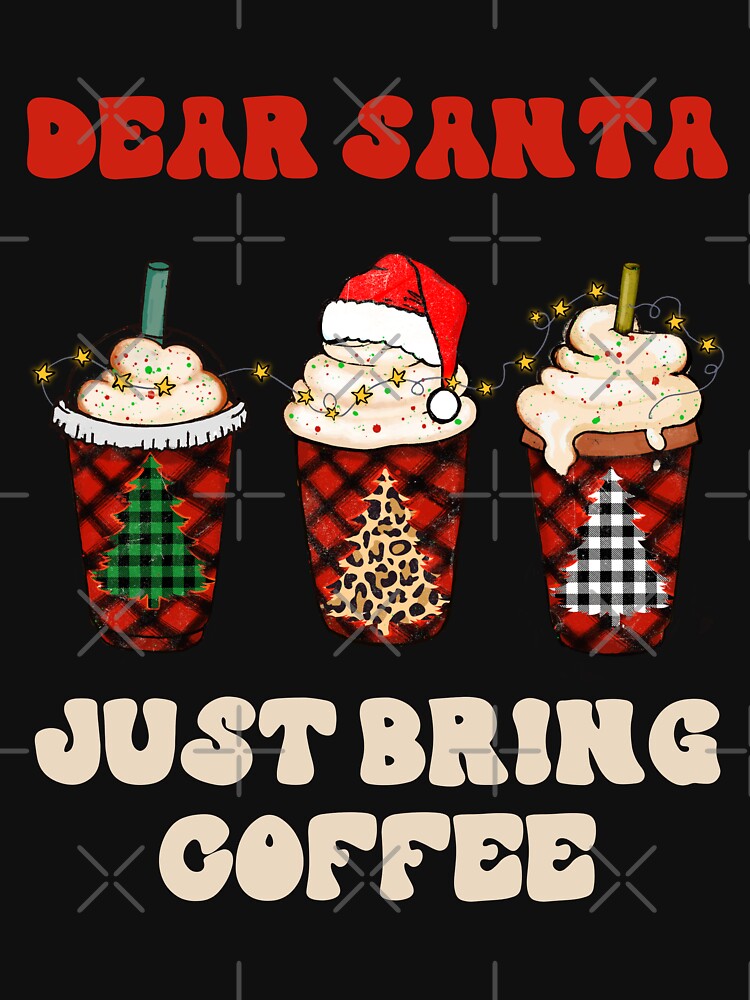 Dear Santa Just Bring Coffee Buffalo Plaid Christmas by RockBeeDesigns