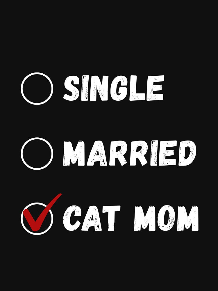 Single Married Cat Mom, Cat Lover Shirt by Sleepy Cat Design