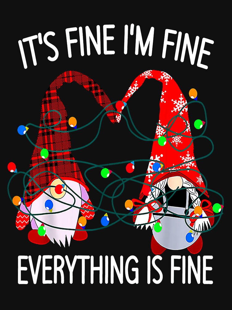 I'm Fine Everything Is Fine gnomes Christmas Lights 2022 by TGMerwin
