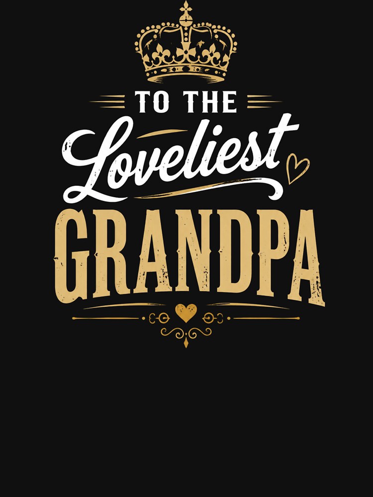 The Best Grandpa Ever by Facturesfory