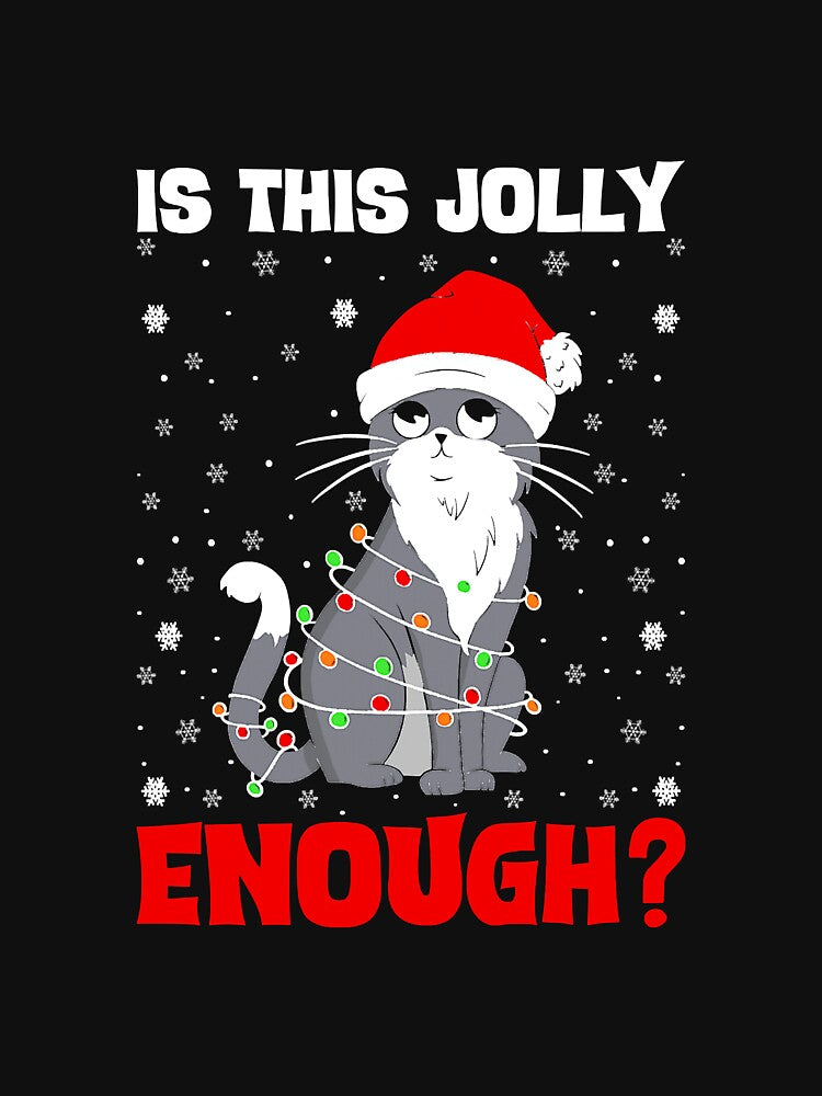 Is This Jolly Enough Cat In Christmas by saragrant39