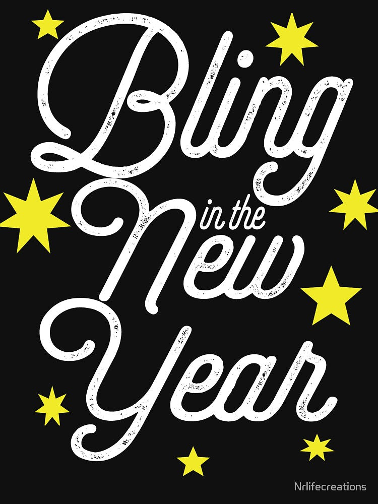 Bling in The New Year, New Year Shirt, New Year 2020 Shirt, New Years Eve Shirt by Nrlifecreations