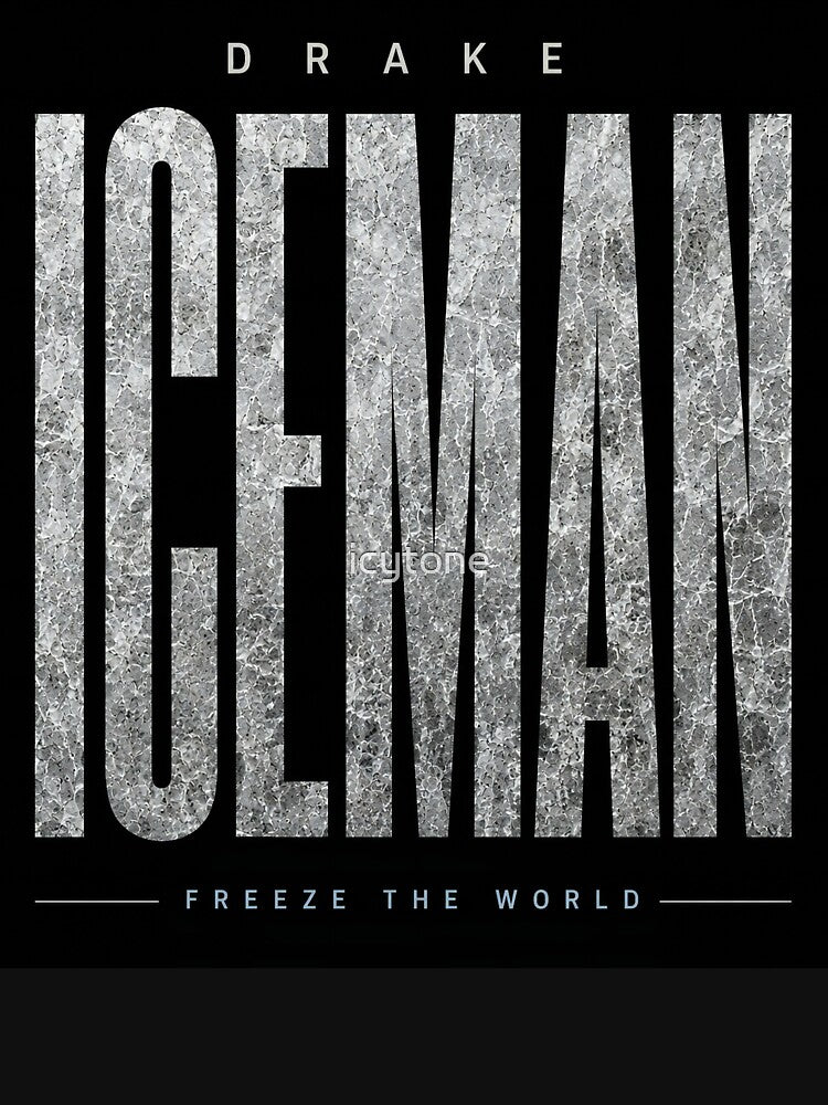 Drake ICEMAN: Monolith by icytone