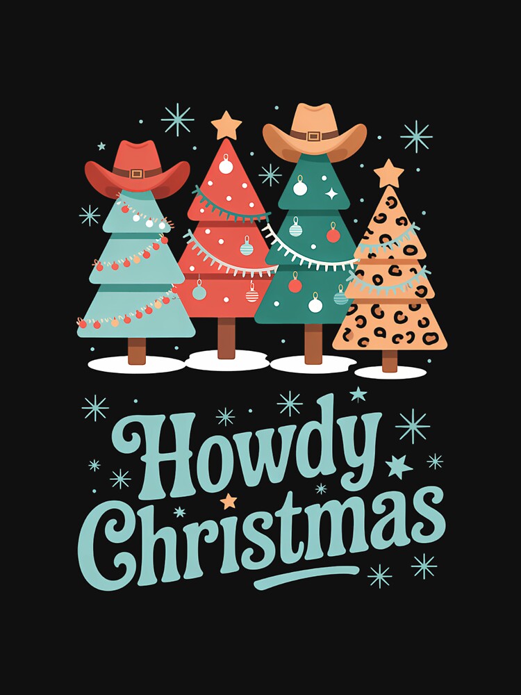 Funny Howdy Christmas Cowboy Western Xmas by DeadlockCrew