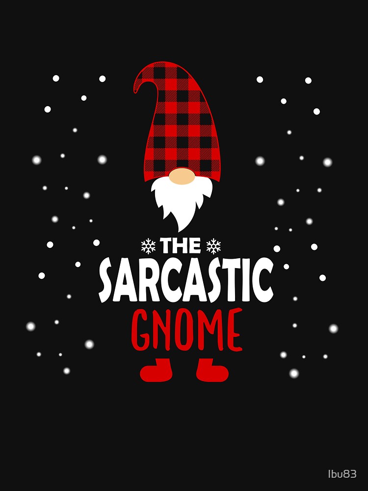 Christmas the sarcastic Gnome Red Plaid Gift by Ibu83