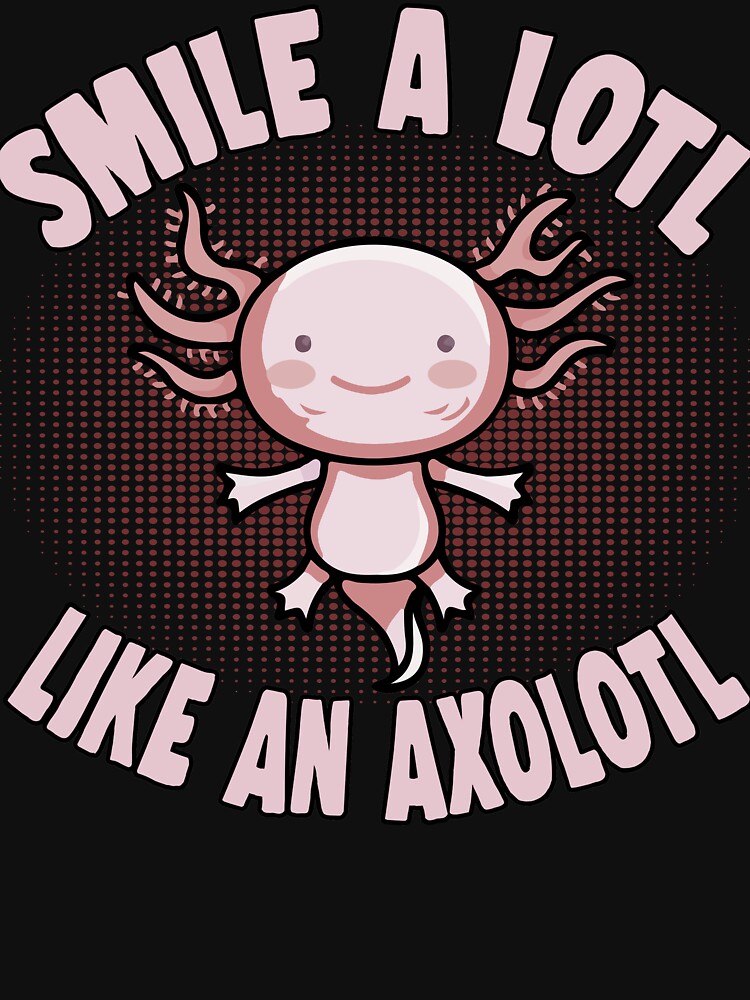 Smile a lot like an Axolotl by redshirtz