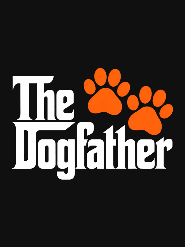 Cool Dog Dad Dog Father The Dogfather by Morphologiona