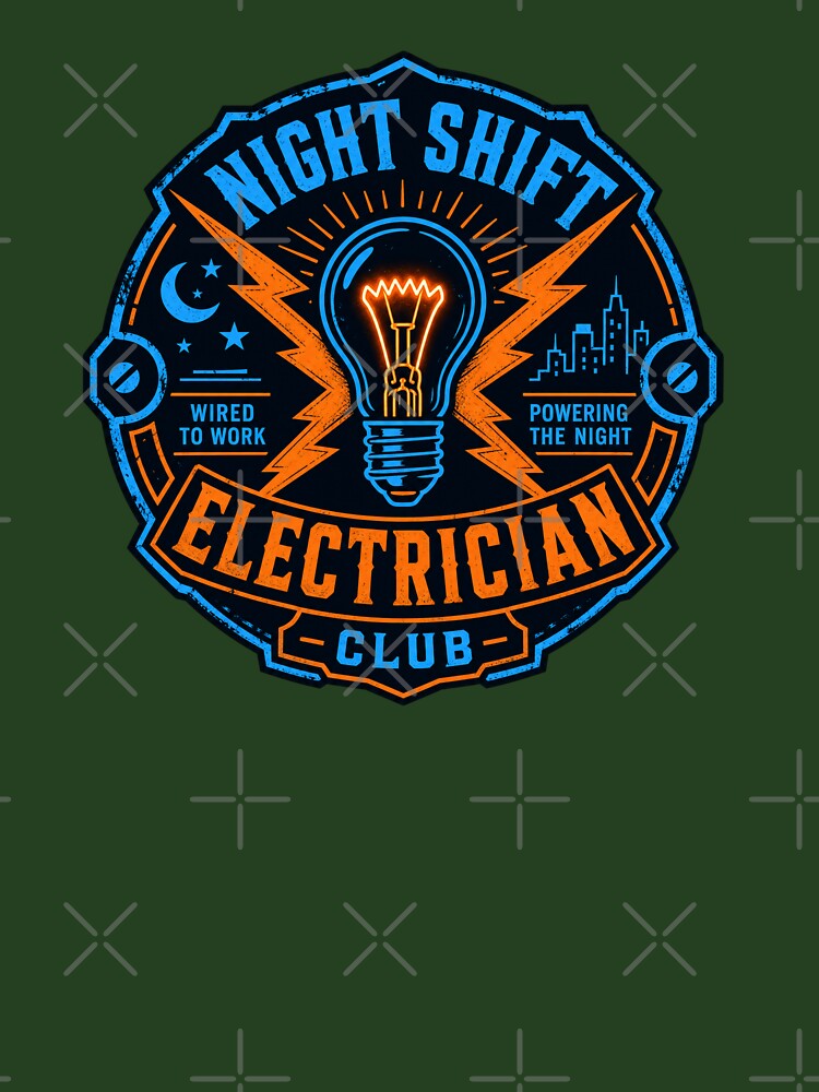 Night Crew Electrician by BestCoolStuff