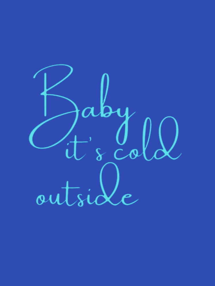 Baby, it's cold outside. by UrbanWings15
