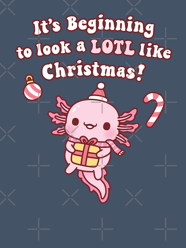 Cute Axolotl Its Beginning To Look A Lotl Like Christmas Pun by rustydoodle
