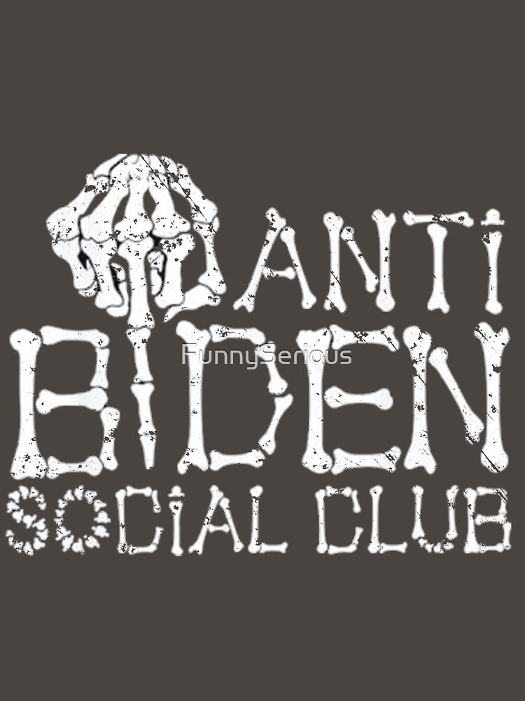 Anti Biden Social Club by FunnySerious
