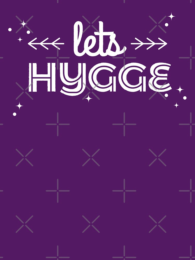 lets hygge by Gossip Rag