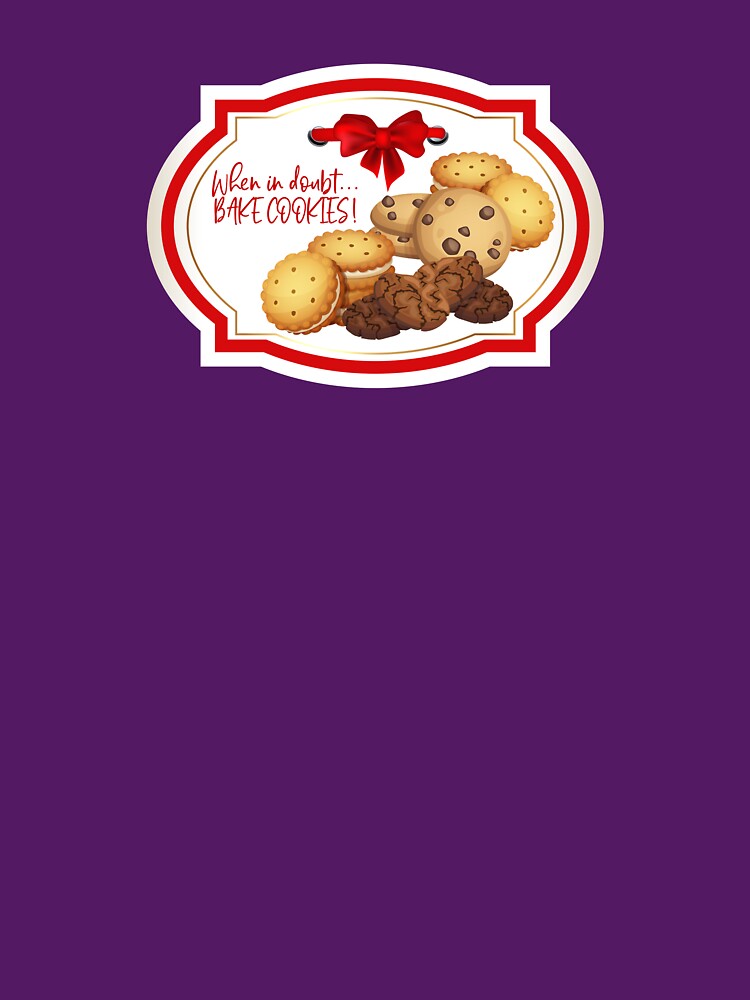 When in Doubt...Bake Cookies! by PawsitiveMum