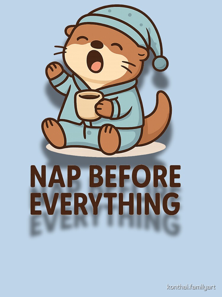 Nap Before Everything – Cute Cartoon Otter in Pajamas Yawning Illustration by konthai.familyart