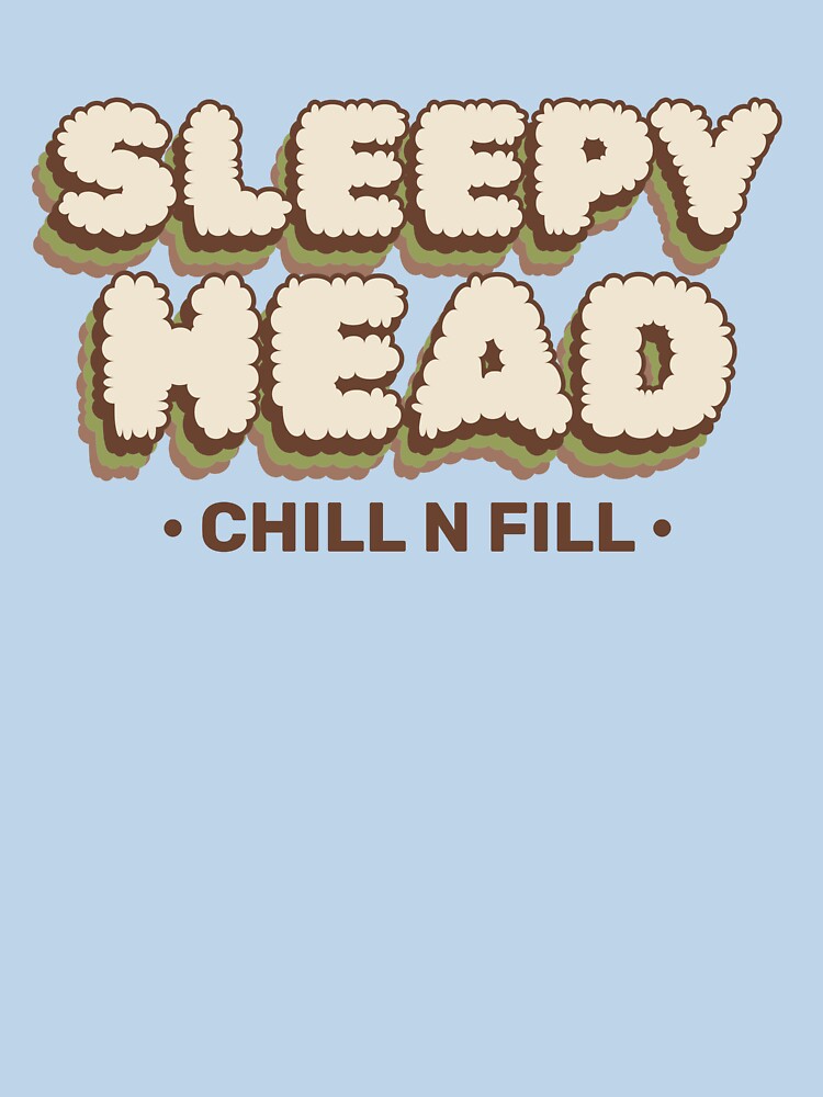 Sleepy Head by ChillnFillShop